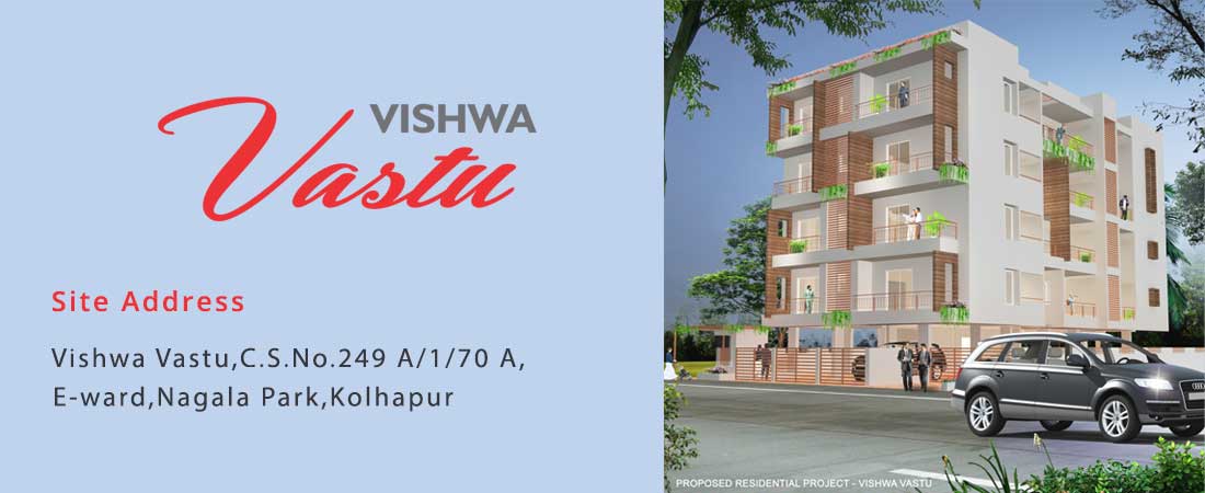 Vishwa Vastu - Flats in Nagala Park, Kolhapur
